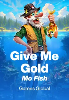 Give Me Gold: Mo Fish